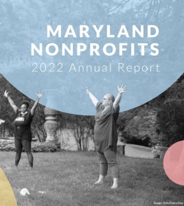 Maryland Nonprofits 2022 Annual Report