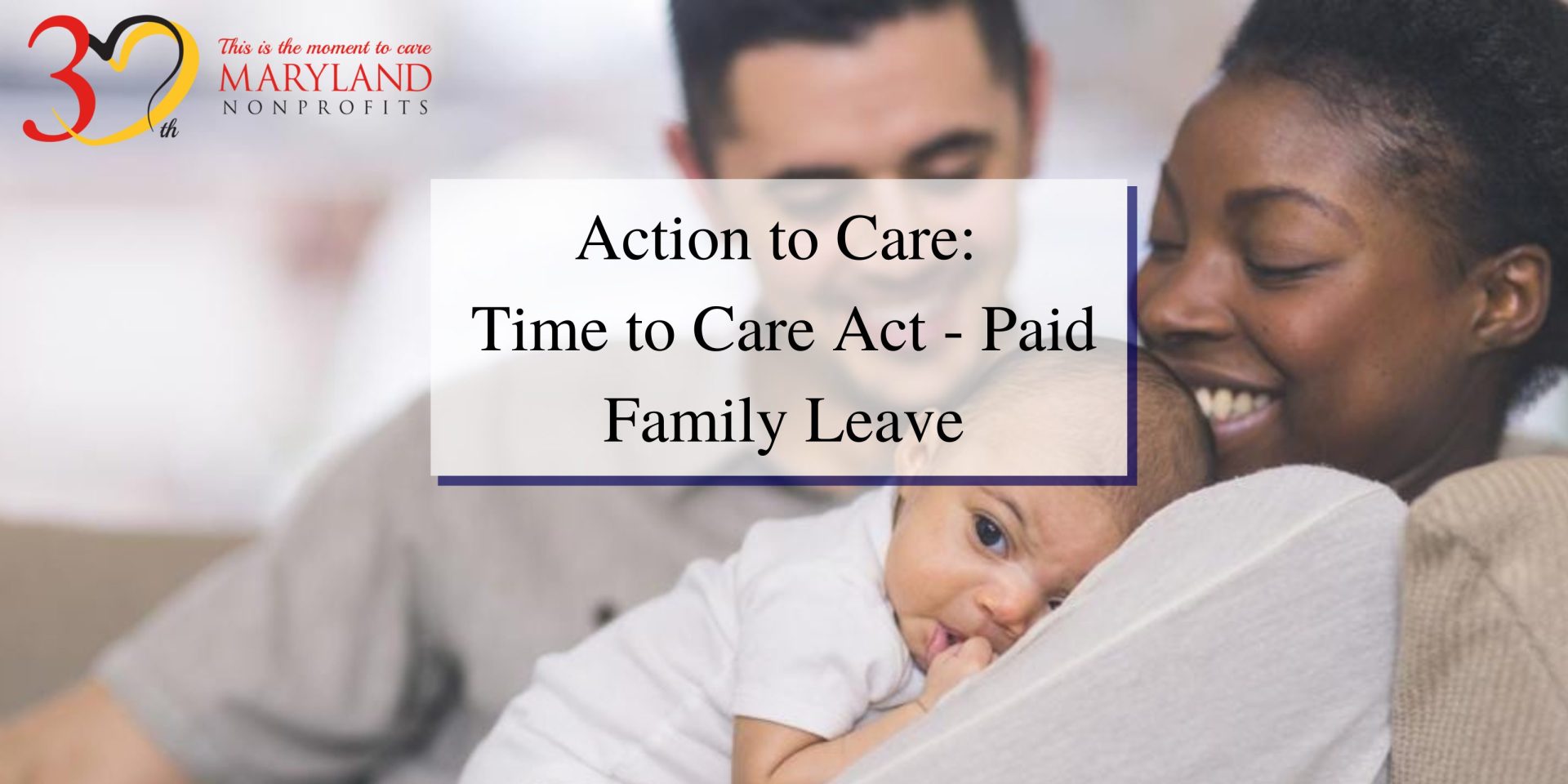 Action to care: time to care act - paid family leave