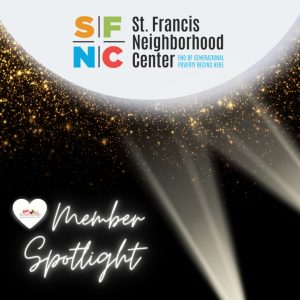 Member Spotlight: St Francis Neighborhood Center
