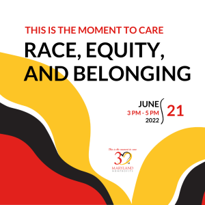 Race, equity, and belonging event. June 21, 2022.