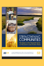 Strengthening Communities: The Impact of the Nonprofit Sector on Maryland’s Lower Eastern Shore